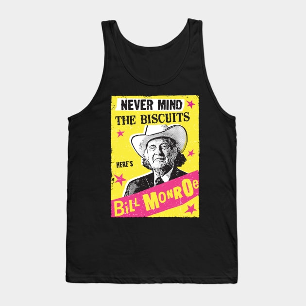 Never mind the Biscuits Tank Top by Tim Shawl Studio